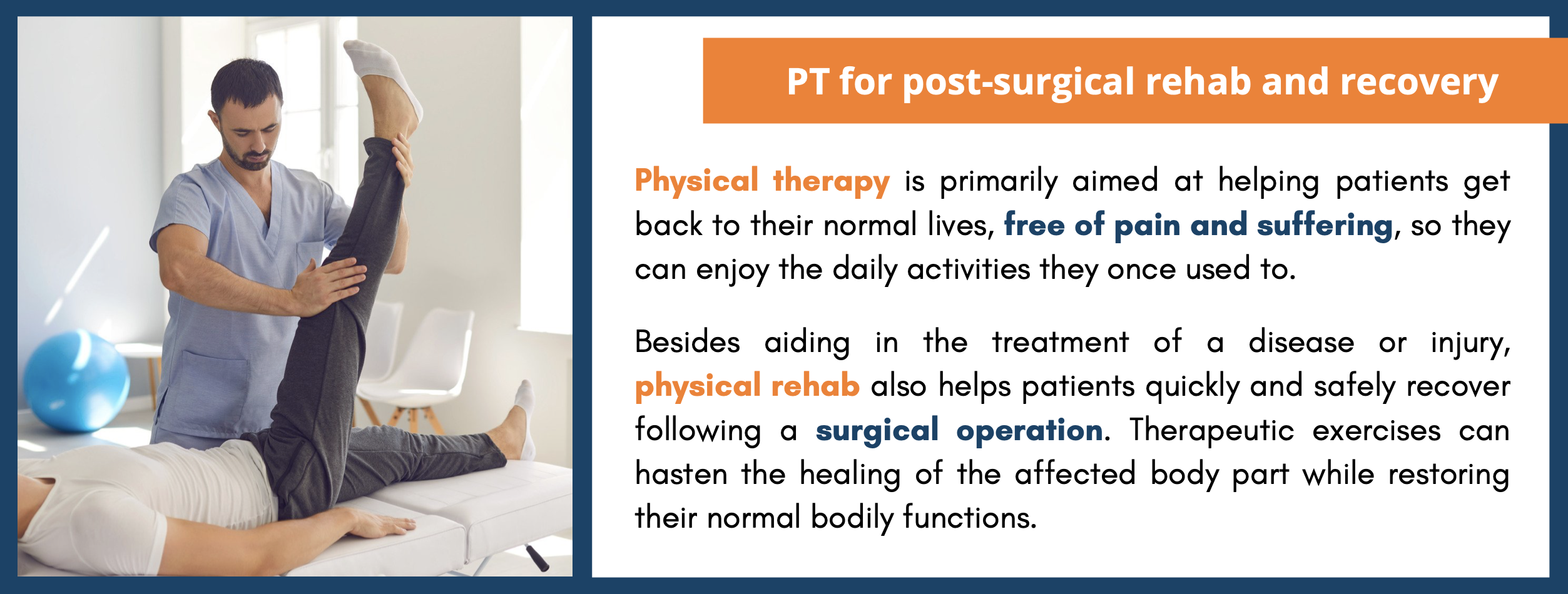 PT for post-surgical rehab and recovery